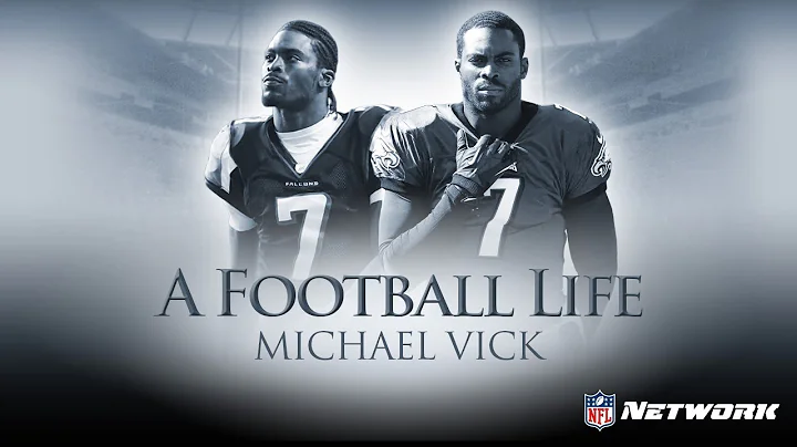 Michael Vick: The Path to Greatness & the Long Roa...