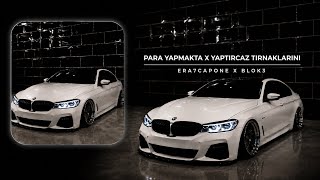 Era7Capone X Blok3 - Para Yapmakta X Yaptiricaz Tirnaklarini (Mixed By. Başo7)