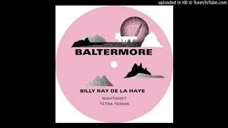 Billy Ray De La Haye - Nightshift