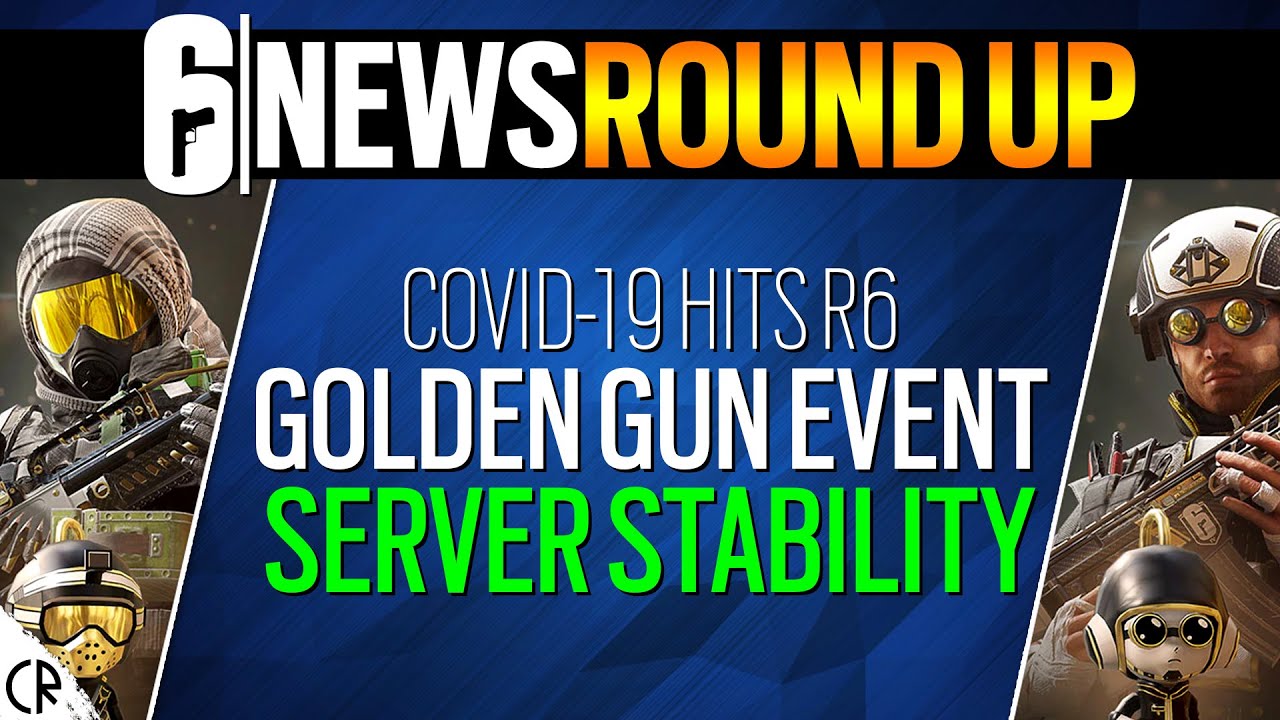 Golden Gun & Server Stabilty - 6News Round Up - Tom Clancy's Rainbow ...