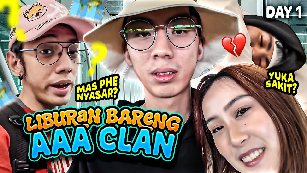 YEAY AKHIRNYA LIBURAN KE BANGKOK BARENG AAA CLAN | BANGKOK DAY 1