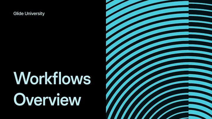 Workflows Overview