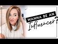 How To Be an Influencer | A Complete Guide