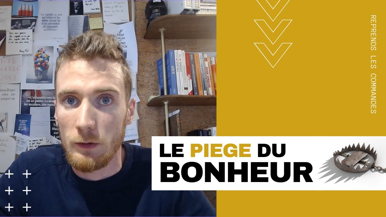 Le piège du bonheur - YouTube