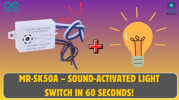 MR SK50A – Sound Activated Light Switch 🔊💡 #arduino #voicecontrol