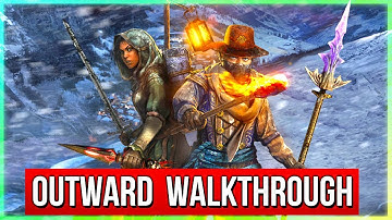 Outward Walkthrough Part 1 Gameplay