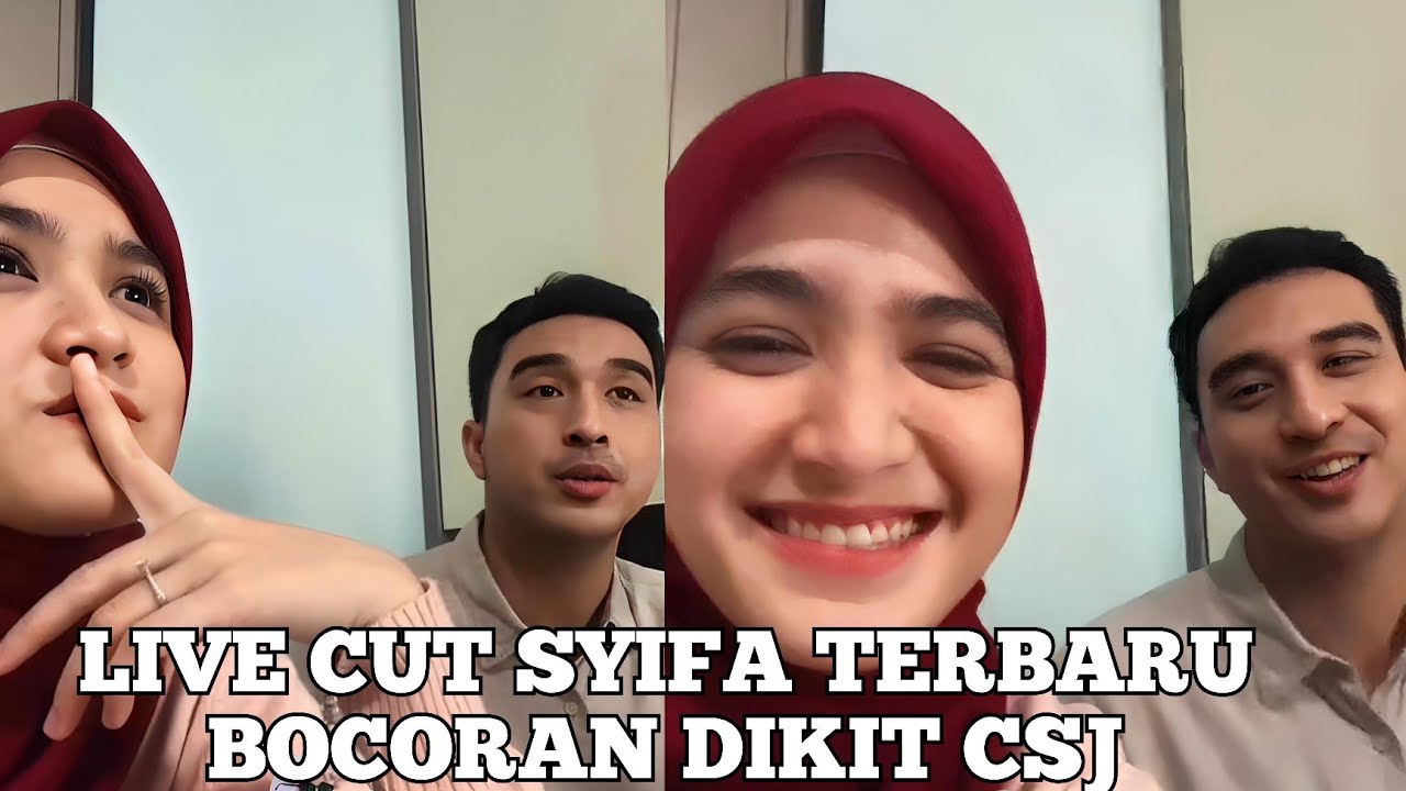 🔴LIVE CUT SYIFA TERBARU BOCORAN DIKIT CSJ