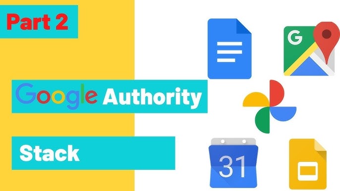 Google Authority Stack