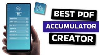 Best Accumulator PDF Creator App for Android