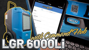 Dri-Eaz Dehumidifier || LGR 6000Li with Command Hub
