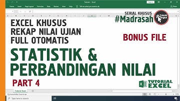 Statistik dan Perbandingan Nilai - Excel Khusus Rekap Nilai Ujian - Tutorial Singkat