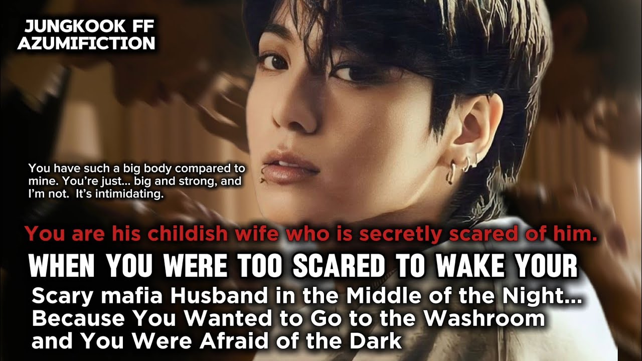 Когда ты боялась разбудить своего страшного мужа-мафиози посреди ночи, потому что тебе нужно было...