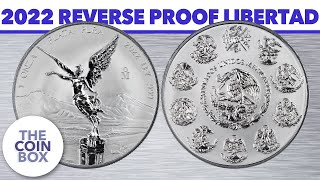 FINALLY! The 1 OZ 2022 Reverse Proof Libertad