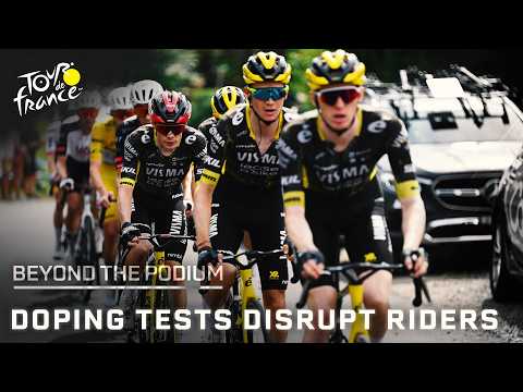 Late-night doping tests disrupt Jonas Vingegaard and Tadej Pogacar before race | Beyond the Podium