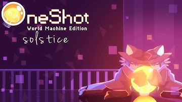 Oneshot World Machine Edition - Solstice (True Ending) (Full Playthrough) [No Commentary]