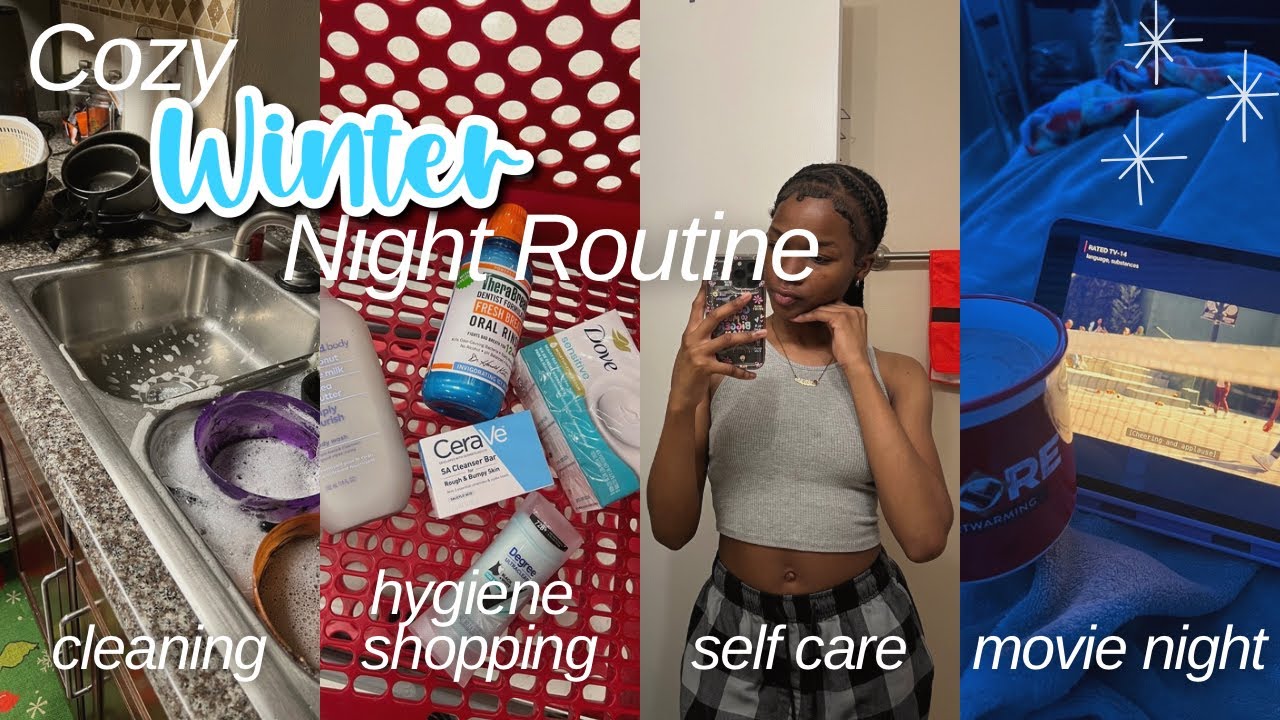 cozy winter night routine | self care, chitchat, movie night, etc ...