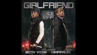 Bow Wow Feat. Omarion - Girlfriend