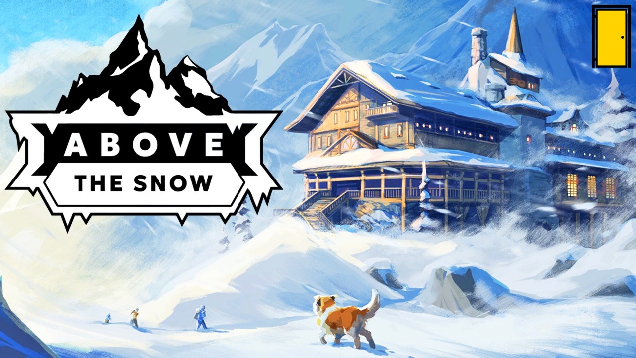 There's No Business Like Snow Business | Above the Snow (Narrative Alpine Resort Tycoon)