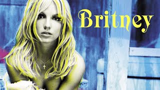 Britney Spears - Britney (Demos) [2001]