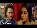 Watch Surkh Chandni | Episode 11 | Sad Scene | ARY Digital Online In Hd