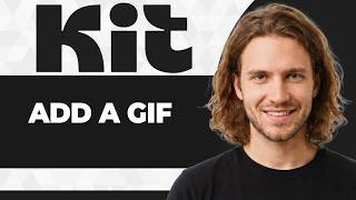 How to Add GIF to ConvertKit (Step By Step) (2026 Guide)