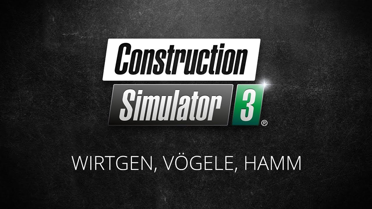 Construction Simulator 3: WIRTGEN, VÖGELE, HAMM (Trailer) (EN)