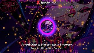 [Hazbin Hotel Mash-up] Posion vs Phoenix (Blasterjaxx) vs Booyah (Showtek) [KeyVision Mash-up]