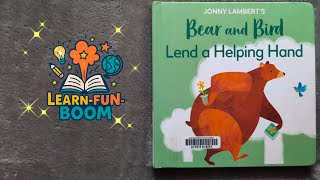 Bear and Bird Lend a Helping Hand 🐻🐦by Jonny Lambert's🖊️Read Aloud Book
