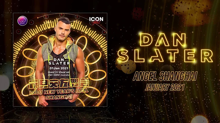 DJ Dan Slater - VIRTUAL SET for ANGEL Shanghai - N...