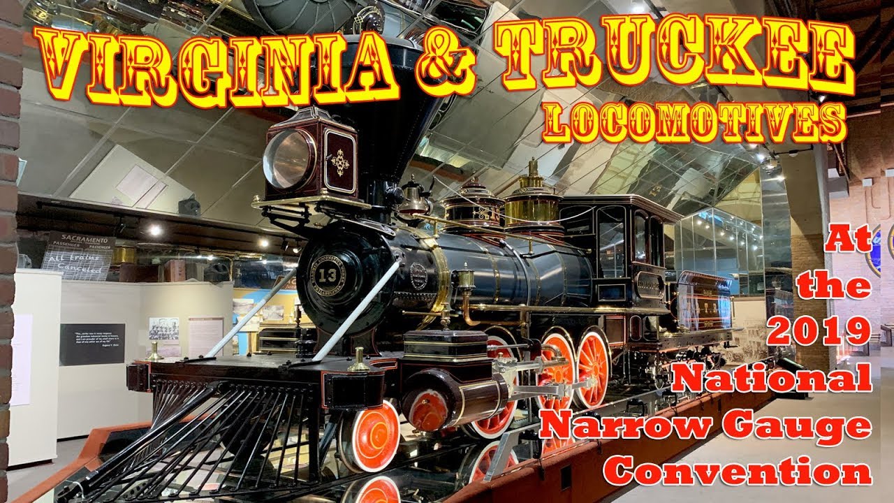 Virginia and Truckee Locomotives and the California State Railroad Museum