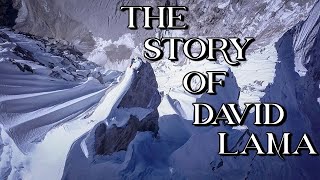 The Story of David Lama: YouTube's Most Talented Mountaineer