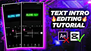 ALONE BOY FF INTRO TUTORIAL IN CAPCUT || HOW TO MAKE TEXT INTRO LIKE @AloneboyFF