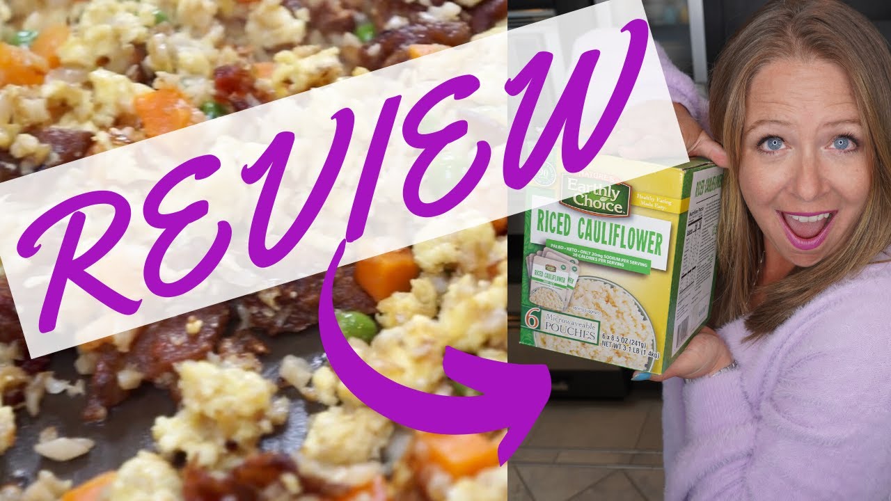 Cauliflower Fried Rice With Bacon Earthly Choice Cauliflower Rice Review Youtube