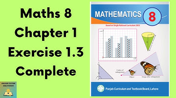 Class 8 Math New Book Chapter 1 Ex. 1.3 | Estimation & Approximation | Grade 8 Math Unit 1 Ex 1.3