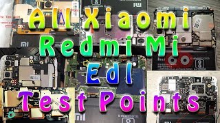 All Xiaomi Redmi Edl Test points