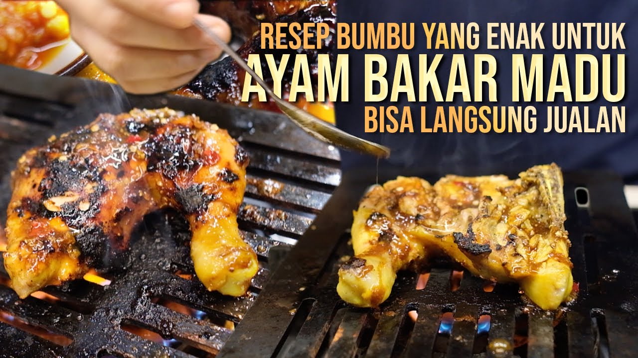 Resep Bumbu Ayam Bakar Madu Youtube