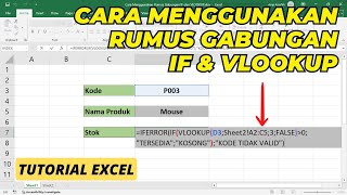 Cara Menggunakan Rumus Gabungan IF dan VLOOKUP di Excel