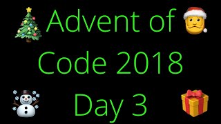 Advent of Code 2018 Day 3