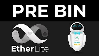 Pre Bin With EtherLite (ETL) Open Alexa This Is How We Do This Live Testimonies