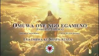 Omuwa oye ngo egameno (Shafa Auala)