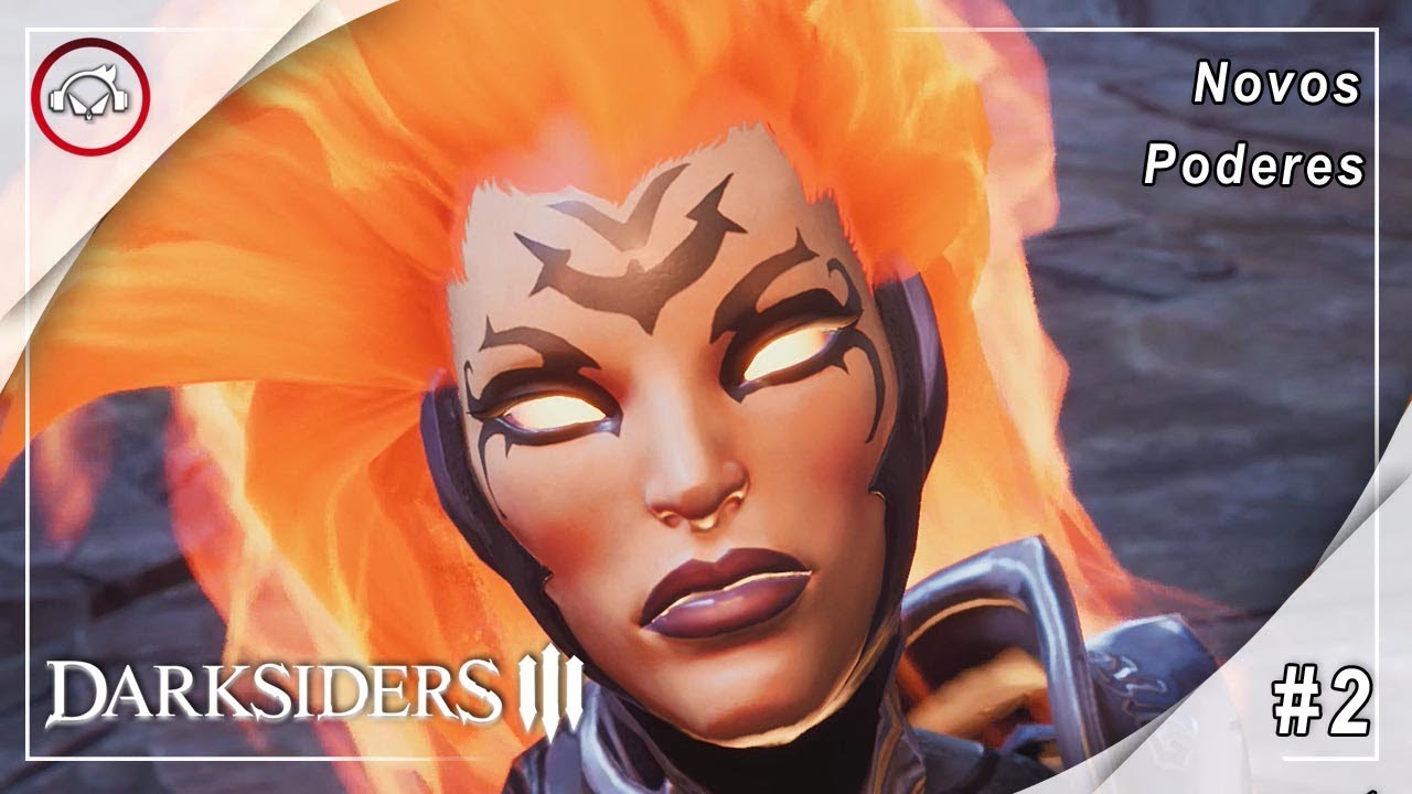 Miniatura do vídeo Darksiders 3, Novos Poderes - Gameplay #2 PT-BR