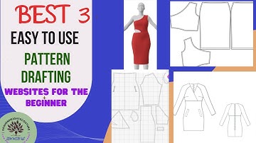 3 EASY TO USE DIGITAL PATTERN DRAFTING WEBSITES FOR THE BEGINNER