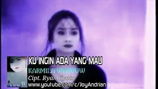 Karmila Warouw - Ku Ingin Ada Yang Mau (Music Video) chords