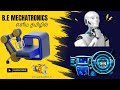BE Mechatronics Course Details in Tamil | Eligibility | Scope | Job Opportunities | Admission |