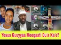 Yesus Kiristoos Guyyaa Meeqati Du A Ka E Ustaz Abu Maz