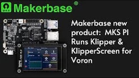 Makerbase MKS PI: runs Klipper & KlipperScreen for Voron VS Raspberry Pi
