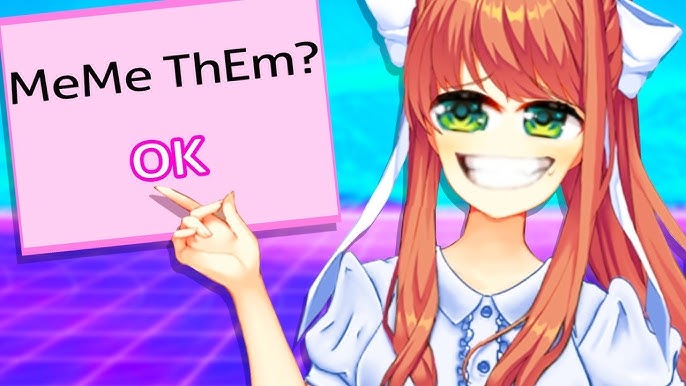 Sup guys. - Doki Doki Literature Club Memes and Cheers