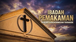 IBADAH PEMAKAMAN | TARUS KUPANG NTT 