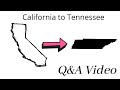 Answering your questions about moving from california to tennessee