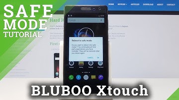 How to Boot into Safe Mode in BLUBOO Xtouch